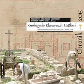 Becher / Dora / Faißt |  Karolingische Klosterstadt Meßkirch - Chronik 2015 | Buch |  Sack Fachmedien