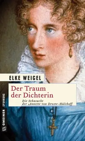 Weigel |  Der Traum der Dichterin | Buch |  Sack Fachmedien