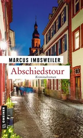 Imbsweiler |  Abschiedstour | Buch |  Sack Fachmedien