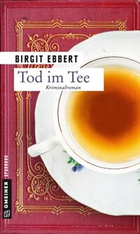 Ebbert |  Tod im Tee | Buch |  Sack Fachmedien