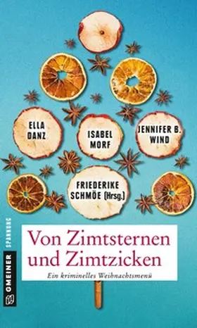Schmöe / Wind / Morf |  Von Zimtsternen und Zimtzicken | Buch |  Sack Fachmedien