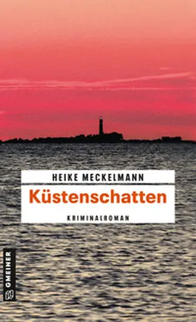 Meckelmann | Küstenschatten | Buch | 978-3-8392-2036-8 | sack.de