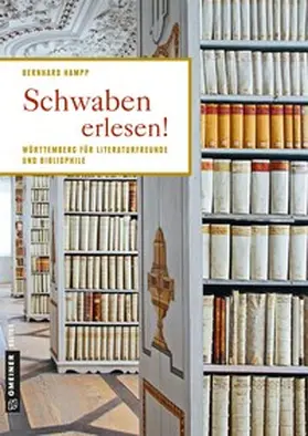 Hampp |  Schwaben erlesen! | Buch |  Sack Fachmedien