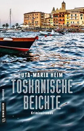 Heim | Toskanische Beichte | Buch | 978-3-8392-2125-9 | www2.sack.de