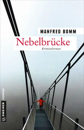 Bomm |  Nebelbrücke | Buch |  Sack Fachmedien
