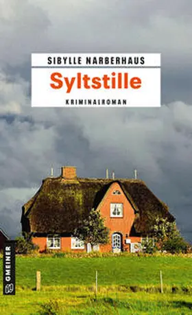 Narberhaus |  Syltstille | Buch |  Sack Fachmedien