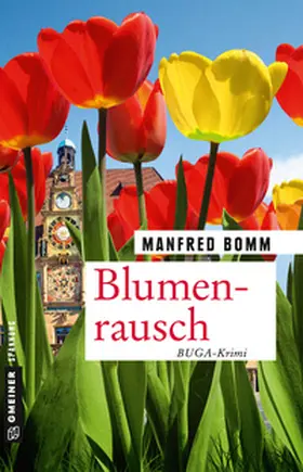 Bomm | Blumenrausch | Buch | 978-3-8392-2364-2 | www2.sack.de
