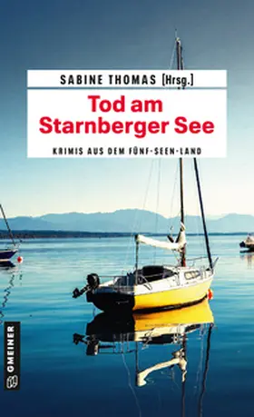 Thomas |  Tod am Starnberger See | Buch |  Sack Fachmedien