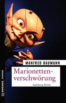Baumann | Marionettenverschwörung | Buch | 978-3-8392-2458-8 | www2.sack.de