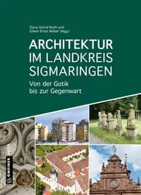 Heim / Moschkon / Muth |  Architektur im Landkreis Sigmaringen | Buch |  Sack Fachmedien