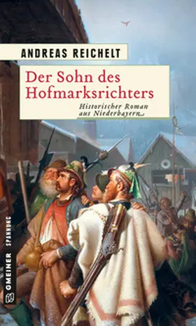 Reichelt |  Der Sohn des Hofmarksrichters | Buch |  Sack Fachmedien