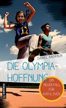 Badraun |  Die Olympiahoffnung | Buch |  Sack Fachmedien