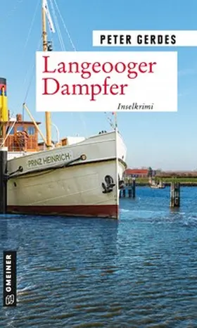 Gerdes | Langeooger Dampfer | Buch | 978-3-8392-2666-7 | sack.de
