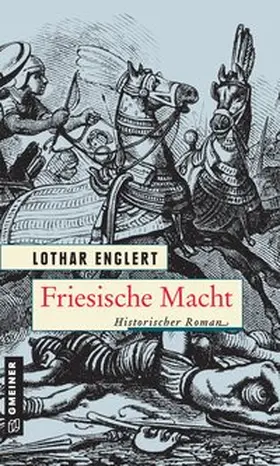 Englert |  Friesische Macht | Buch |  Sack Fachmedien