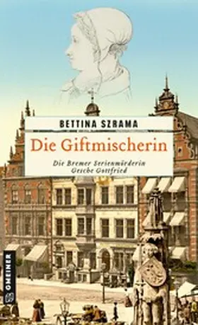Szrama |  Die Giftmischerin | eBook | Sack Fachmedien