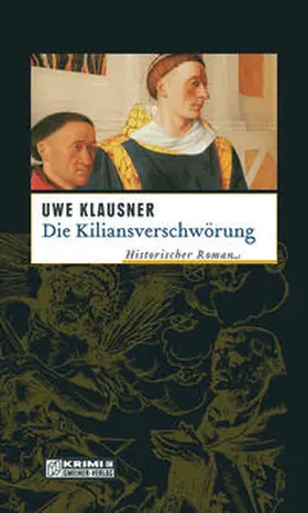 Klausner | Die Kiliansverschwörung | E-Book | www2.sack.de