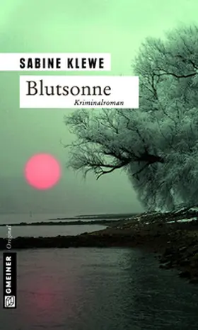 Klewe | Blutsonne | E-Book | www2.sack.de