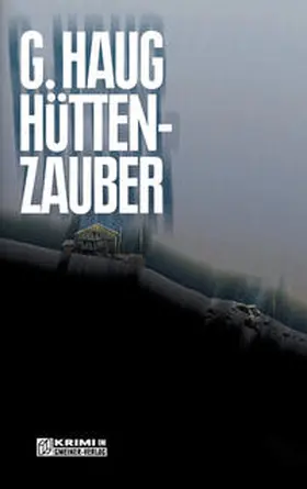 Haug |  Hüttenzauber | eBook | Sack Fachmedien