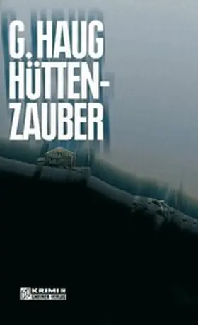 Haug |  Hüttenzauber | eBook | Sack Fachmedien
