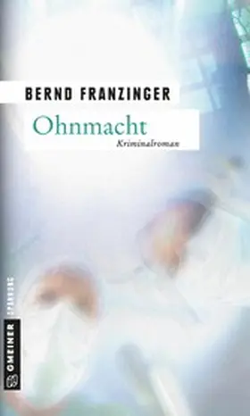 Franzinger | Ohnmacht | E-Book | sack.de