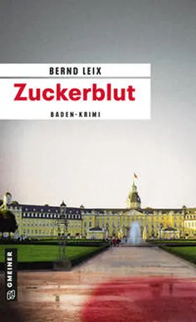 Leix |  Zuckerblut | eBook | Sack Fachmedien