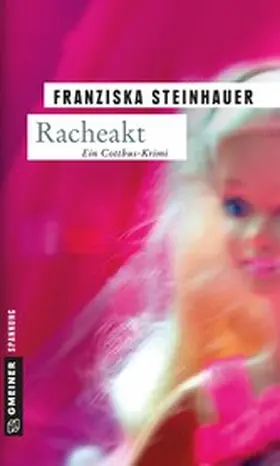 Steinhauer |  Racheakt | eBook | Sack Fachmedien
