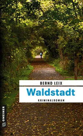Leix |  Waldstadt | eBook | Sack Fachmedien