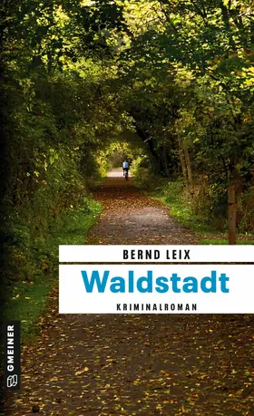 Leix |  Waldstadt | eBook | Sack Fachmedien