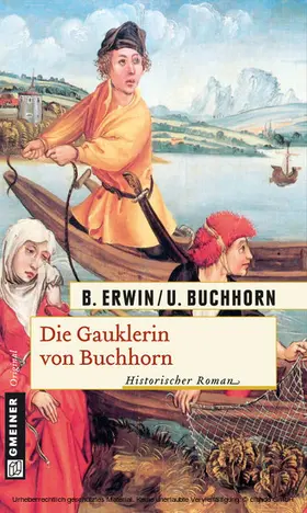 Erwin / Buchhorn |  Die Gauklerin von Buchhorn | eBook | Sack Fachmedien