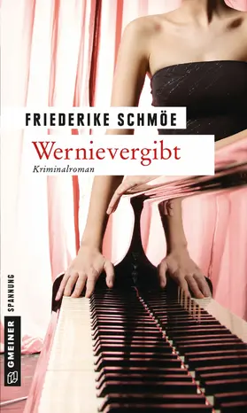Schmöe | Wernievergibt | E-Book | sack.de