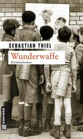 Thiel | Wunderwaffe | E-Book | sack.de