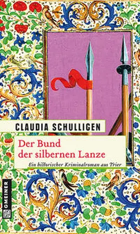 Schulligen | Der Bund der silbernen Lanze | E-Book | www2.sack.de