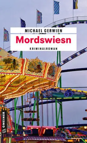 Gerwien |  Mordswiesn | eBook | Sack Fachmedien