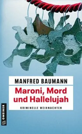 Baumann |  Maroni, Mord und Hallelujah | eBook | Sack Fachmedien