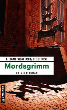 Skalecki / Rist |  Mordsgrimm | eBook | Sack Fachmedien