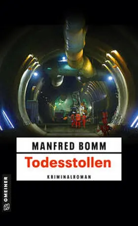 Bomm |  Todesstollen | eBook | Sack Fachmedien