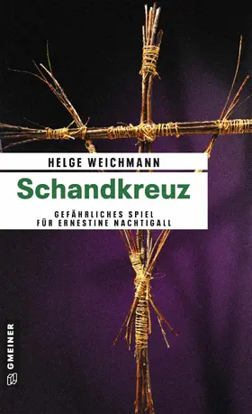 Weichmann |  Schandkreuz | eBook | Sack Fachmedien