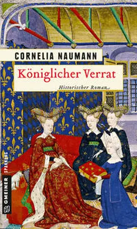 Naumann | Königlicher Verrat | E-Book | sack.de