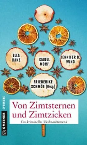 Schmöe / Wind / Morf |  Von Zimtsternen und Zimtzicken | eBook | Sack Fachmedien