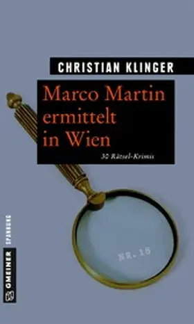Klinger |  Marco Martin ermittelt in Wien | eBook | Sack Fachmedien