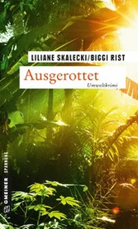 Skalecki / Rist | Ausgerottet | E-Book | www2.sack.de