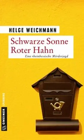 Weichmann |  Schwarze Sonne Roter Hahn | eBook | Sack Fachmedien