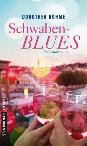 Böhme |  Schwabenblues | eBook | Sack Fachmedien