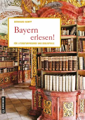 Hampp |  Bayern erlesen! | eBook | Sack Fachmedien