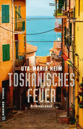 Heim | Toskanisches Feuer | E-Book | www2.sack.de