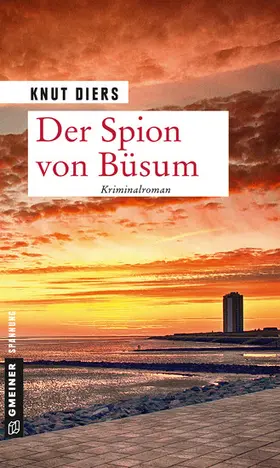 Diers | Der Spion von Büsum | E-Book | www2.sack.de