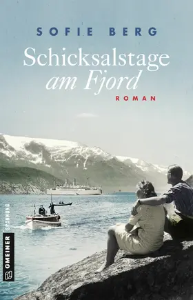 Berg | Schicksalstage am Fjord | E-Book | sack.de
