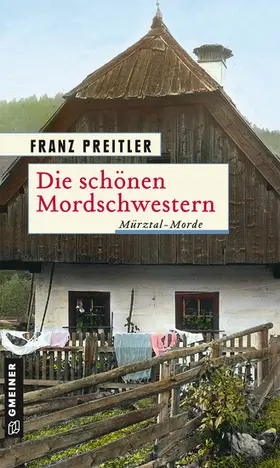 Preitler |  Die schönen Mordschwestern | eBook | Sack Fachmedien