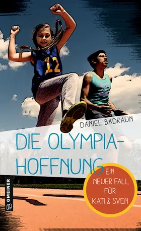 Badraun |  Die Olympiahoffnung | eBook | Sack Fachmedien