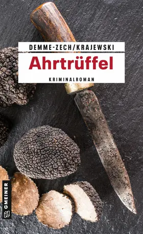 Demme-Zech / Krajewski |  Ahrtrüffel | eBook | Sack Fachmedien